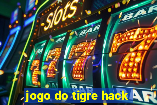 jogo do tigre hack